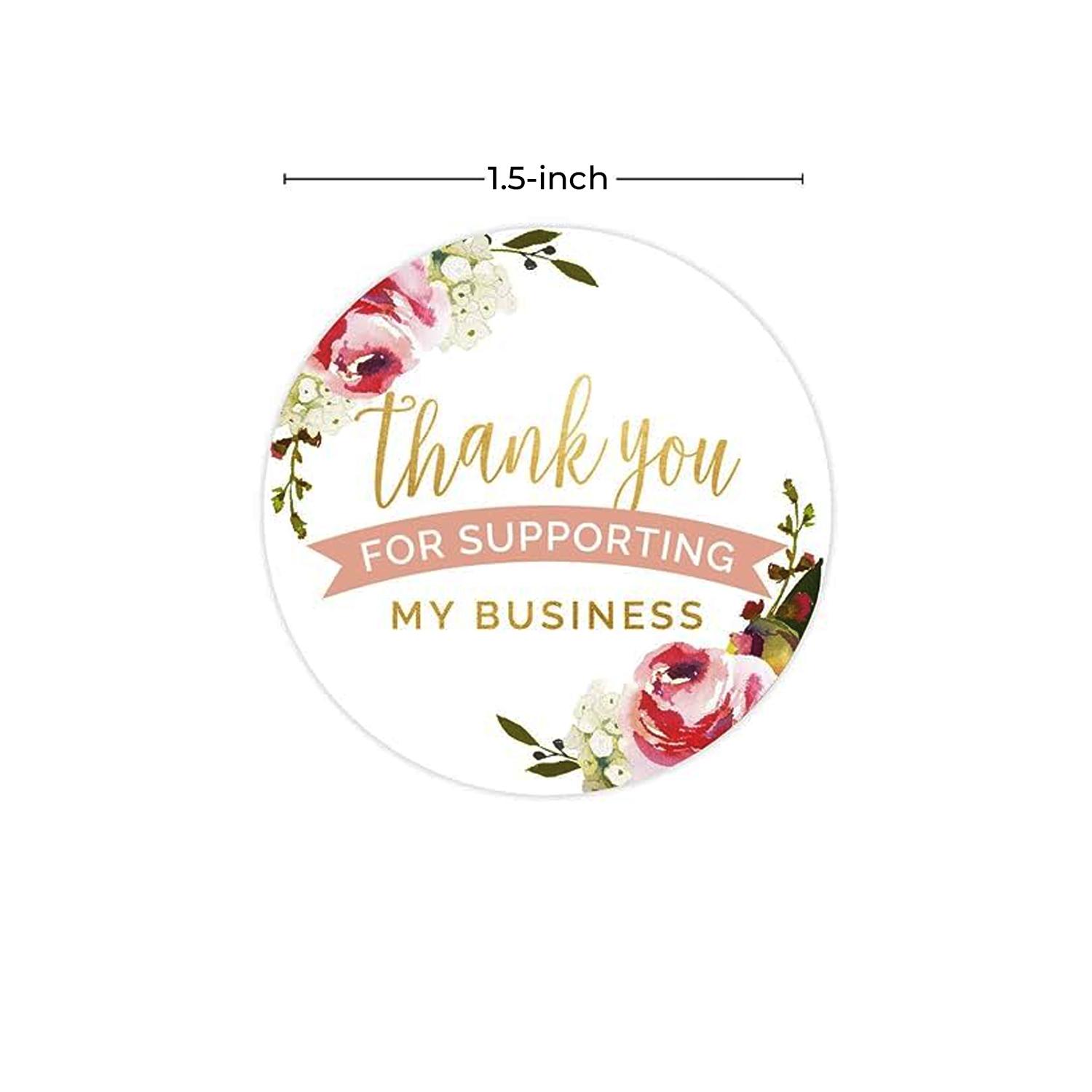 1.5'' THANK YOU FOR SUPPORTING MY BUSINESS STICKER ROLL