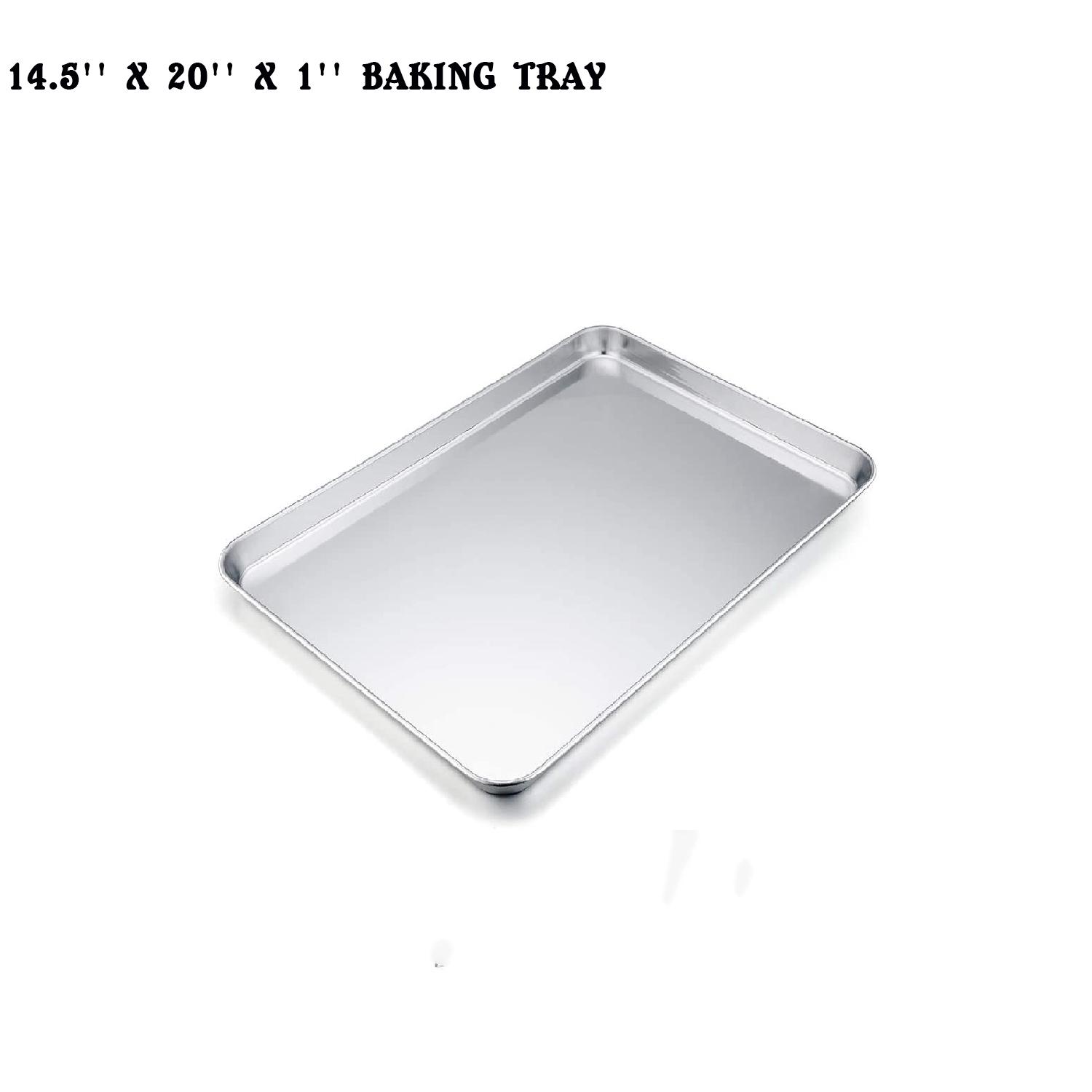 14.5'' X 20'' X 1'' BAKING TRAY