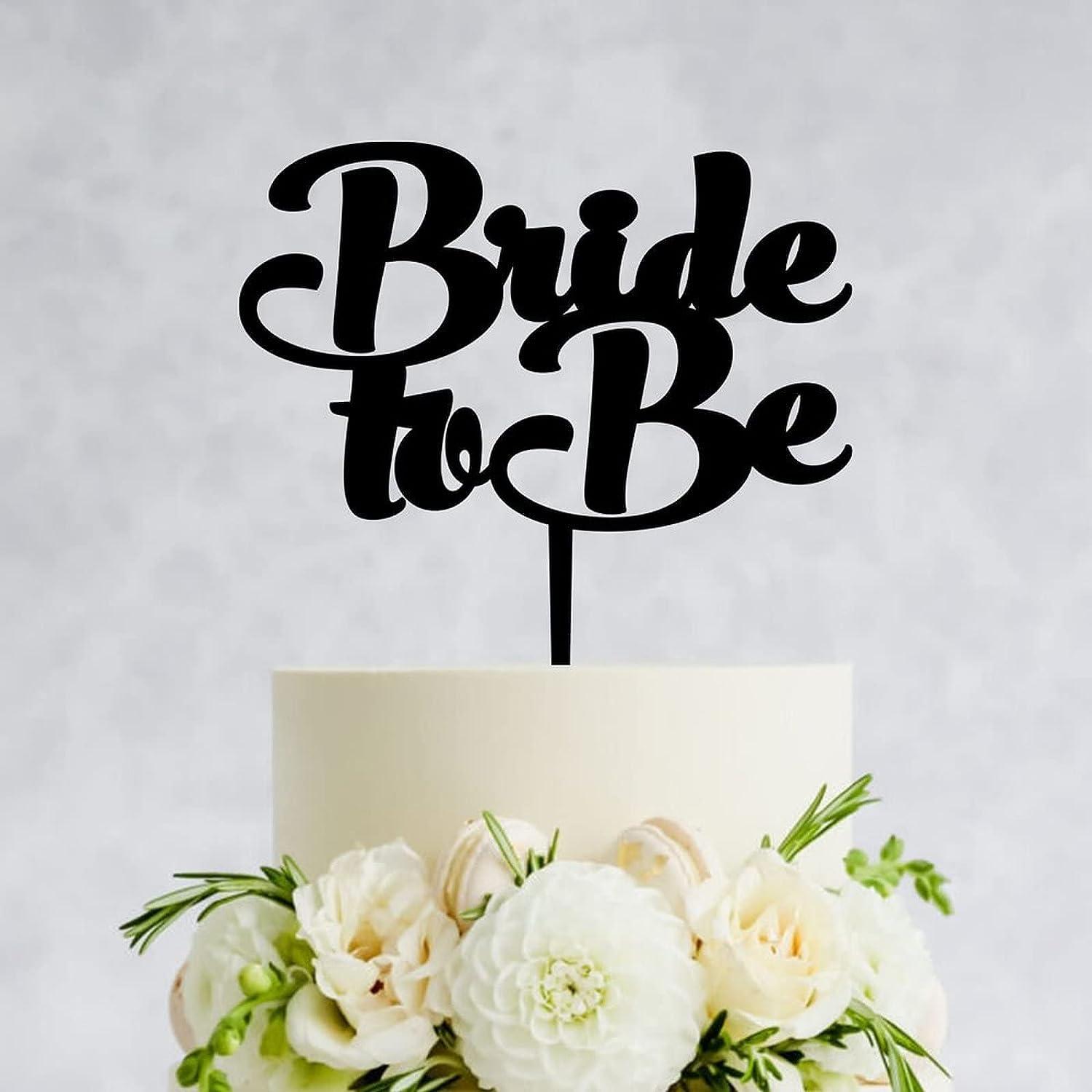 BLACK ACRYLIC BRIDAL SHOWER TOPPER BRIDE TO BE