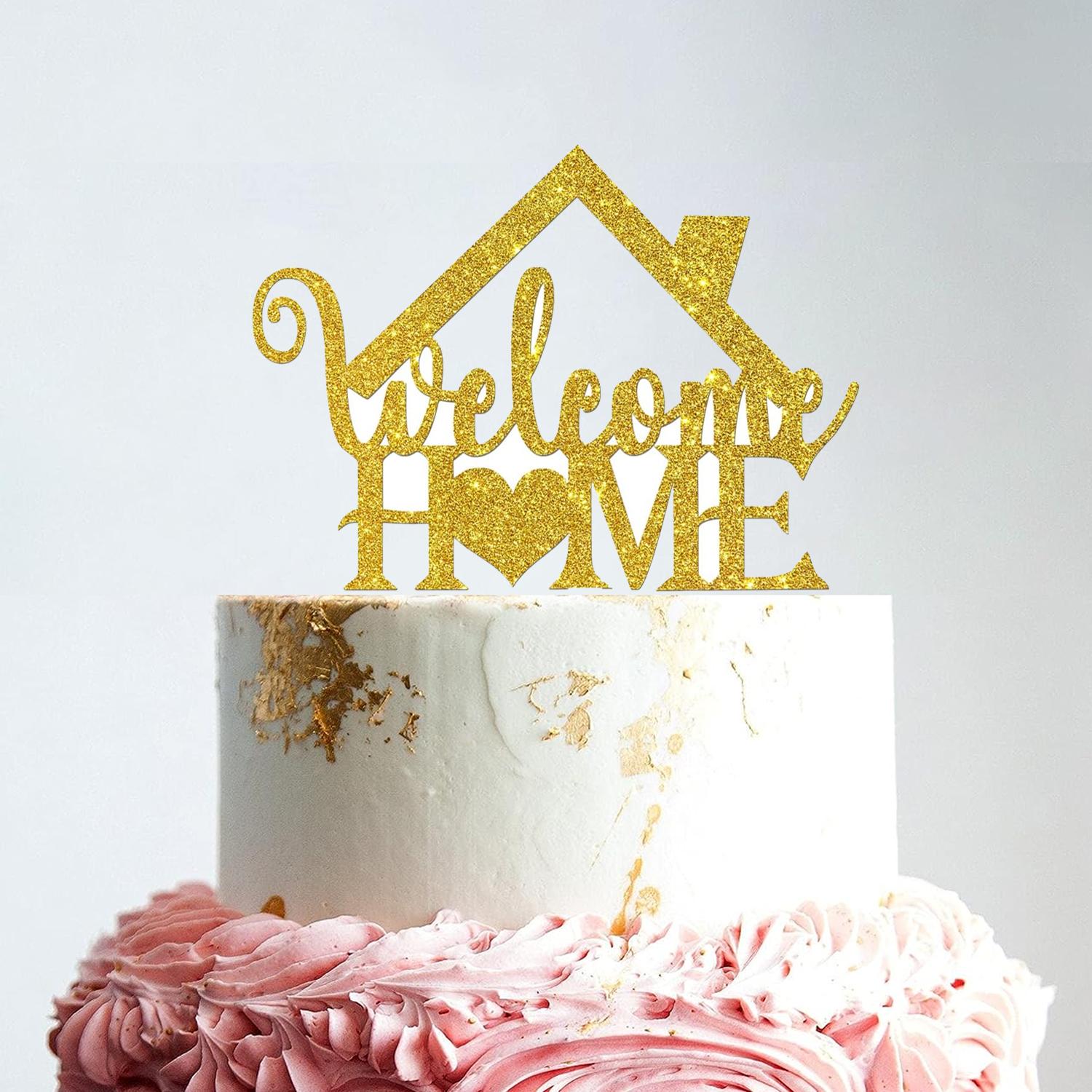 GOLD GLITTER ACRYLIC WELCOME HOME TOPPER