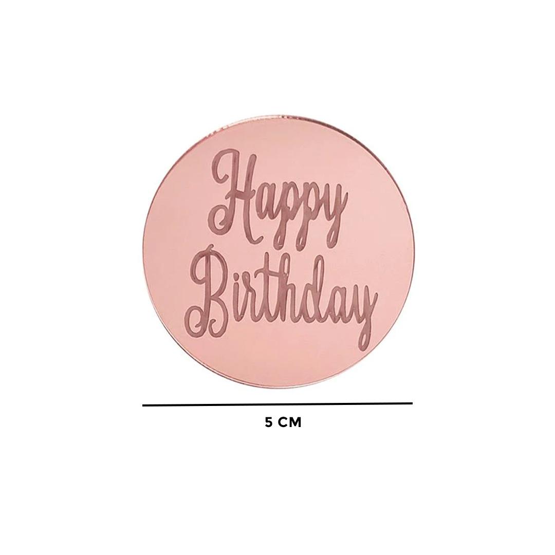 MIRROR ROSE GOLD HAPPY BIRTHDAY DISC TOPPER